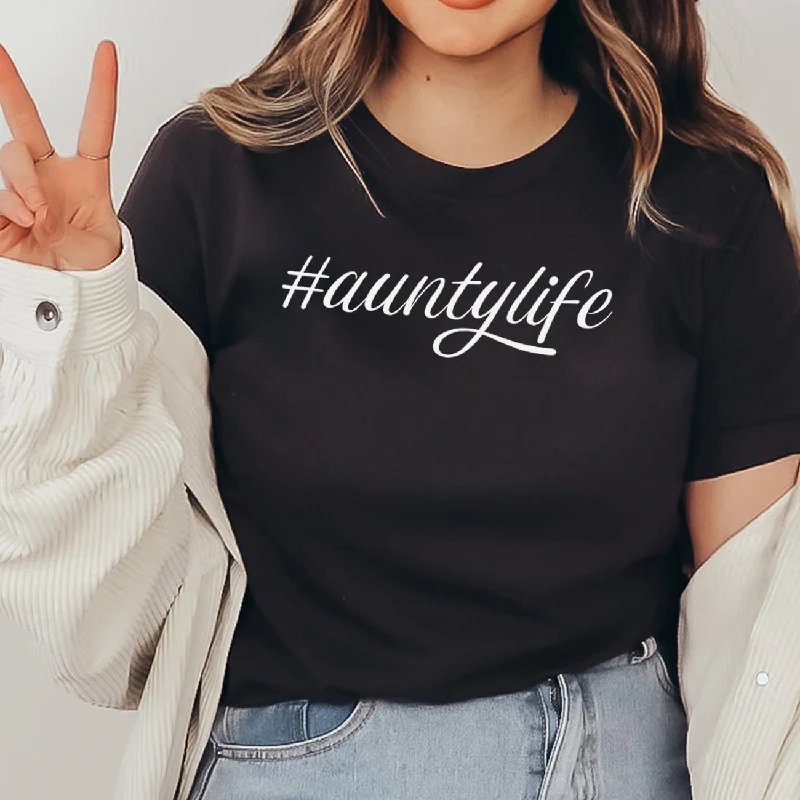 #auntylife - Womens T-Shirt - Auntie T-Shirt