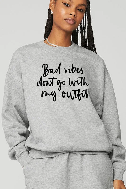 Bad Vibes Sweatshirt